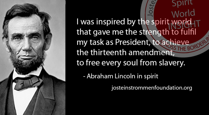 THE EMANCIPATOR – Abraham Lincoln in spirit